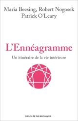 L'ennéagramme : un itinéraire de la vie intérieure - Maria Beesing