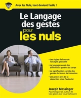 Le langage des gestes pour les nuls - Joseph Messinger