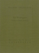 Sur Heidegger : lettre à Daniel Halévy - Rachel Bespaloff