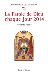 La parole de Dieu chaque jour 2014 - Vincenzo Paglia