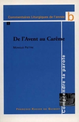 COMPRENDRE LA PAROLE. ANNEE B, TOME 1 - DE L'AVENT AU CAREME - PIETTRE MONIQUE
