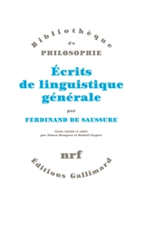 Ecrits de linguistique générale - Ferdinand de Saussure