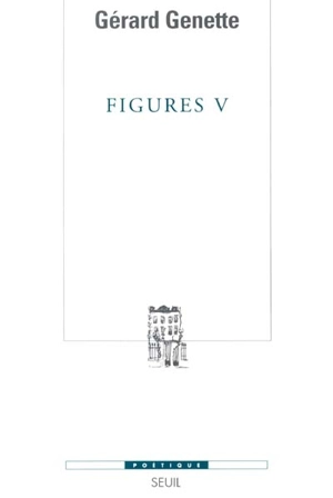 Figures. Vol. 5 - Gérard Genette