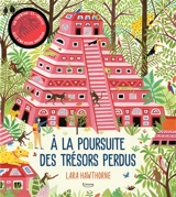 A la poursuite des trésors perdus - Lara Hawthorne