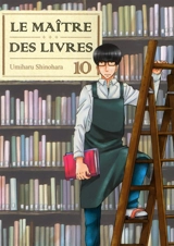 Le maître des livres. Vol. 10 - Umiharu Shinohara