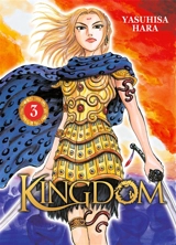 Kingdom. Vol. 3 - Yasuhisa Hara