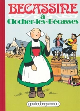 Bécassine. Vol. 15. Bécassine à Clocher-les-Bécasses - Caumery