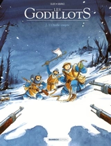 Les Godillots. Vol. 2. L'oreille coupée - Olier