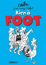 Rien à foot - Cabu