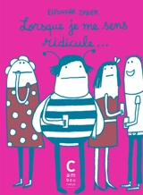 Lorsque je me sens ridicule... - Eléonore Zuber
