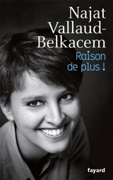 Raison de plus ! - Najat Vallaud-Belkacem