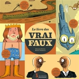 Le livre des vrai-faux - Gérard Dhôtel