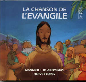 La chanson de L'Evangile - Jo Akepsimas