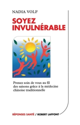Soyez invulnérable - Nadia Volf