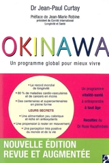 Okinawa : un programme global pour mieux vivre - Jean-Paul Curtay