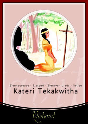 Bienheureuse Takeri Tekakwitha