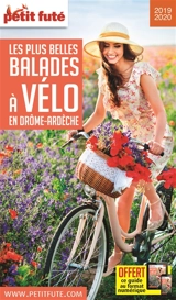 Les plus belles balades à vélo en Drôme-Ardèche - Dominique Auzias