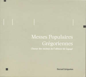 messes gregoriennes populaires cd.