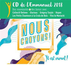 Nous croyons : (Il est vivant CD 64) - Collectif