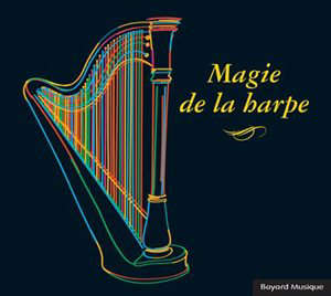 La magie de la harpe - Joanna Kozielska