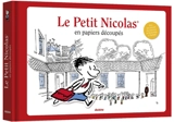 Le Petit Nicolas : en papiers découpés - René Goscinny