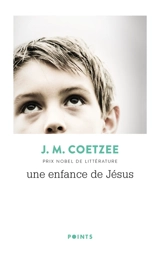 Une enfance de Jésus - John Maxwell Coetzee