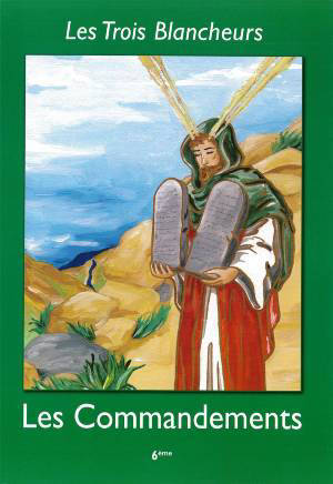 Les Commandements - Volume 6 - 6ème : Les Trois Blancheurs - Jacques Olivier