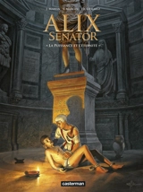 Alix senator. Vol. 7. La puissance et l'éternité - Valérie Mangin