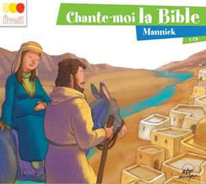 Chante-moi la bible - Mannick