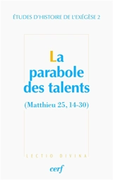 La parabole des talents (Matthieu 25, 14-30)