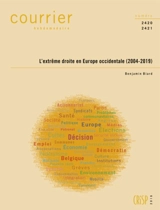 Courrier hebdomadaire, n° 2420-2421. L'extrême droite en Europe occidentale (2004-2019) - Benjamin Biard