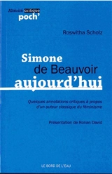 Simone de Beauvoir aujourd'hui : quelques annotations critiques à propos d'un auteur classique du féminisme - Roswitha Scholz