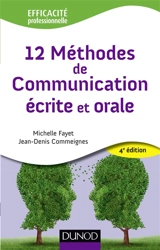 12 méthodes de communication écrite et orale - Michelle Fayet