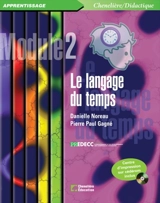 Le langage du temps - Danielle Noreau