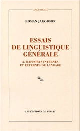 Essai de linguistique générale. Vol. 2. Rapports internes et externes du langage - Roman Jakobson