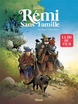 Rémi sans famille : la bd du film - Cédric Simon
