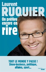 On préfère encore en rire : saison 2012-2013 - Laurent Ruquier
