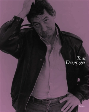 Tout Desproges - Pierre Desproges