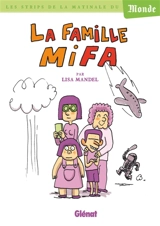 La famille Mifa - Lisa Mandel