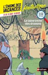 Le labyrinthe des dragons : du CE2 au CM1, 8-9 ans : conforme aux programmes - Christophe Lambert