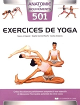 501 exercices de yoga : créez des séances parfaitement adaptées à vos objectifs et découvrez l'incoyable potentiel de votre corps - Nancy J. Hajeski