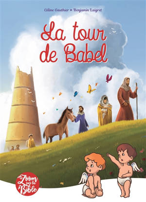 La tour de Babel - Céline Gauthier
