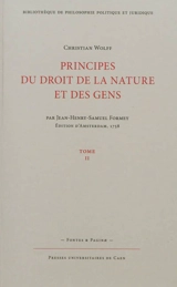 Principes du droit et de la nature et des gens. Vol. 2 - Christian Wolff