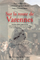 Sur la route de Varennes - Paul Girault de Coursac