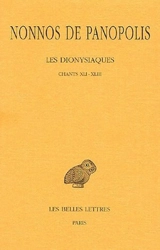 Les Dionysiaques. Vol. 15. Chants XLI-XLIII - Nonnos de Panopolis