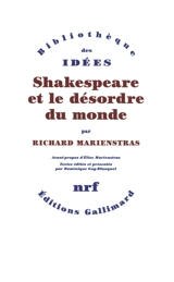 Shakespeare et le désordre du monde - Richard Marienstras