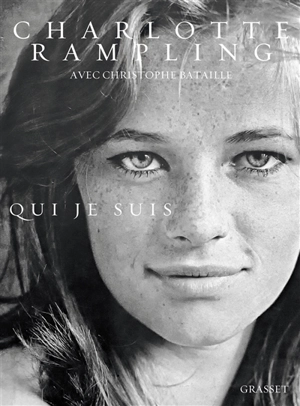 Qui je suis - Charlotte Rampling