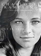Qui je suis - Charlotte Rampling