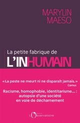 La petite fabrique de l'inhumain - Marylin Maeso