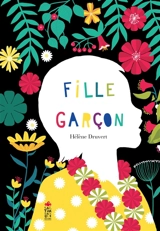 Fille, garçon - Hélène Druvert